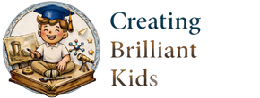 Creating Brilliant Kids